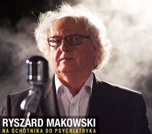 Na ochotnika do psychiatryka – nowa płyta Ryszarda Makowskiego