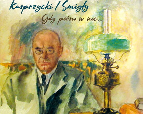 Płyta „Robert Kasprzycki – Śmigły (Gdy późno w noc)”